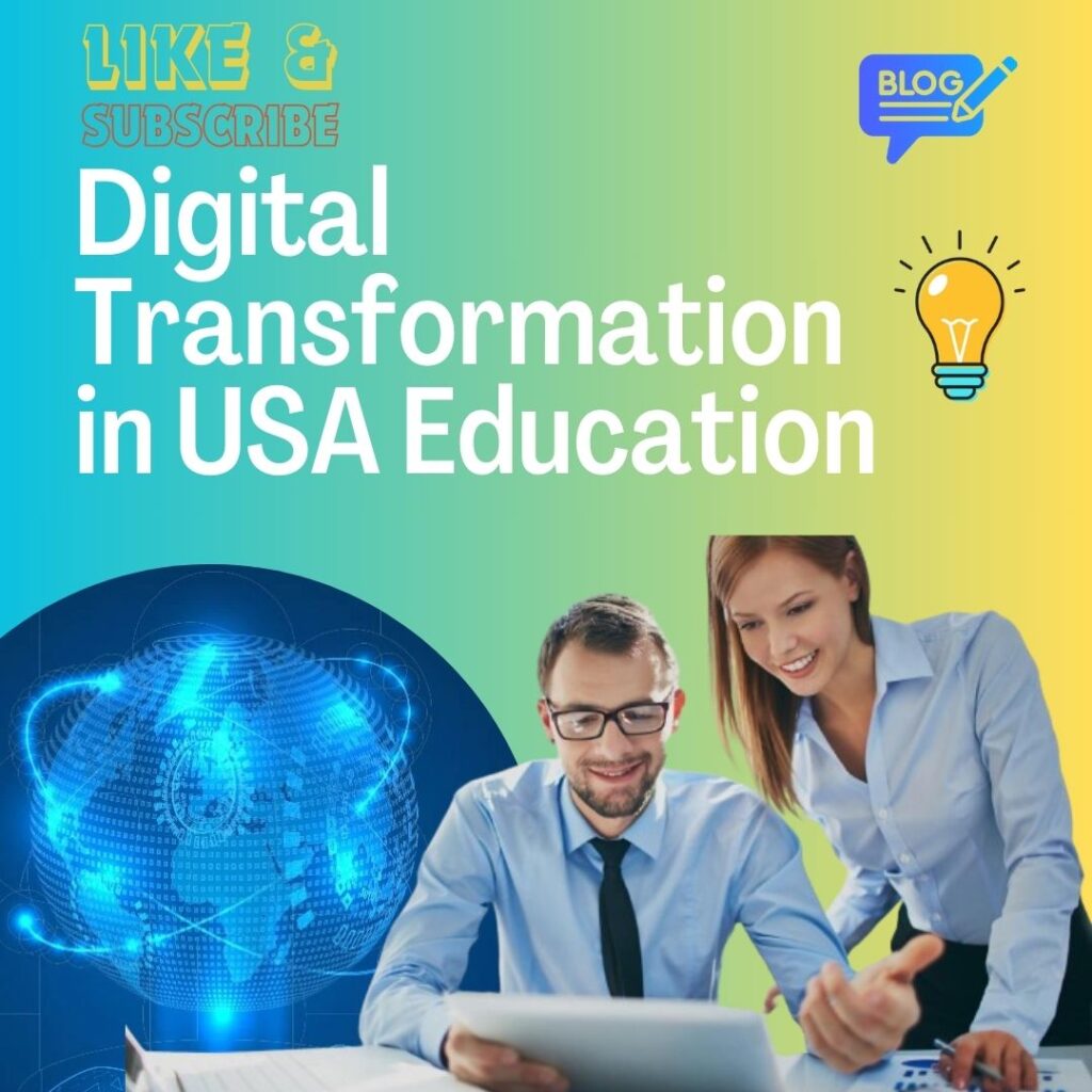 Digital Transformation in USA Education: The Role of Integration Systems and Software