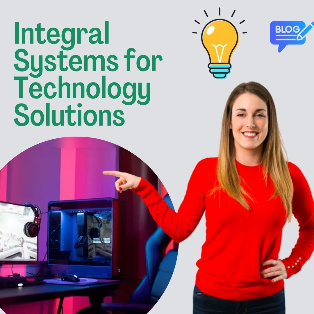 Bridging The Gap With Technology Solutions | Integral Systems