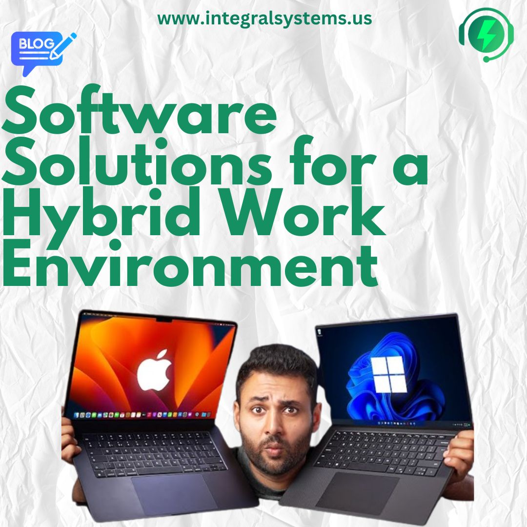 Great 2026 Software Solutions For A Hybrid Work Environment | Integral ...